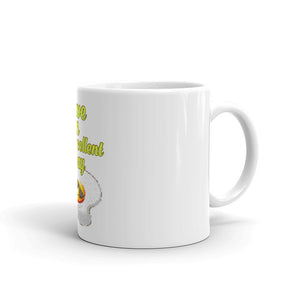 Have an Egg-Cellent Day Mug