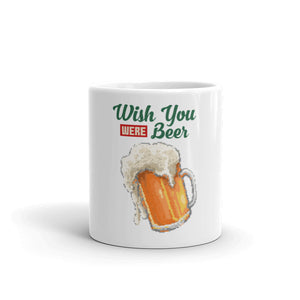 Wish you Were BeerMug